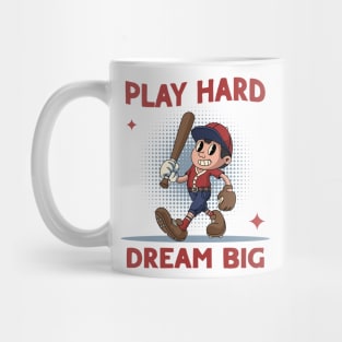 Play Hard Dream Big Baseball Mug